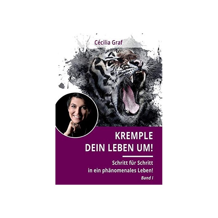 Kremple Dein Leben Um! (German Edition) (Alemán)